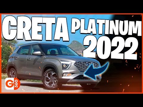 TESTAMOS O HYUNDAI CRETA PLATINUM 2022: VEJA O VALOR, DESIGN, MOTOR E TECNOLOGIAS