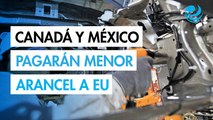 Exportaciones de autos de Canadá y México a Estados Unidos pagarán un menor arancel