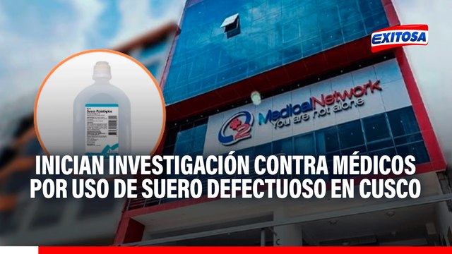 Cusco: Abren investigación a médicos que operaron a mujeres con suero fisiológico defectuoso