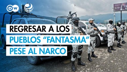 Regresar a los pueblos “fantasma” pese al narco