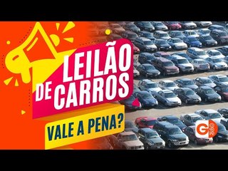 LEILÃO DE CARROS VALE A PENA? VEJA COMO PARTICIPAR E GARANTIR SEU CARRO NOVO