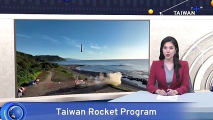 Pingtung Chosen as Launch Site as Taiwan’s Space Program Moves Forward