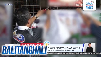 Oplan baklas, isinagawa ngayong araw sa pagsisimula ng local campaign period | Balitanghali