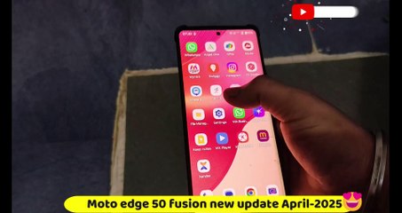 🔥Moto Edge 50 Fusion Android 15 New Update! | March-April Security Patch 2025 🚀 Latest Features! 😍