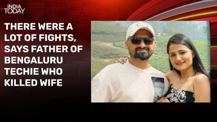 Asked him to surrender: Father of Bengaluru techie who killed wife