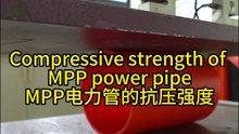 Compressive strength of MPP power pipe