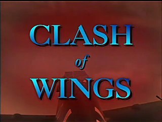 Clash of Wings (8/13) : The Cost of Incompetence