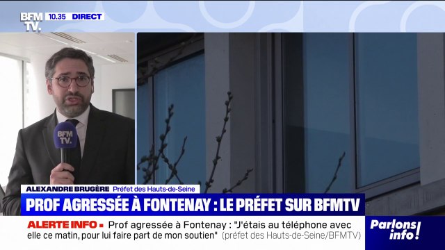 Professeure agressée à Fontenay: Elle va bien physiquement, mais mentalement, elle a pris un sacré choc , indique le préfet des Hauts-de-Seine
