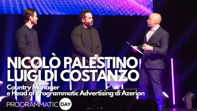 Nicolò Palestino e Luigi Di Costanzo (Azerion): «L’intelligenza artificiale cambia il targeting, la pianificazione e il futuro del programmatic»