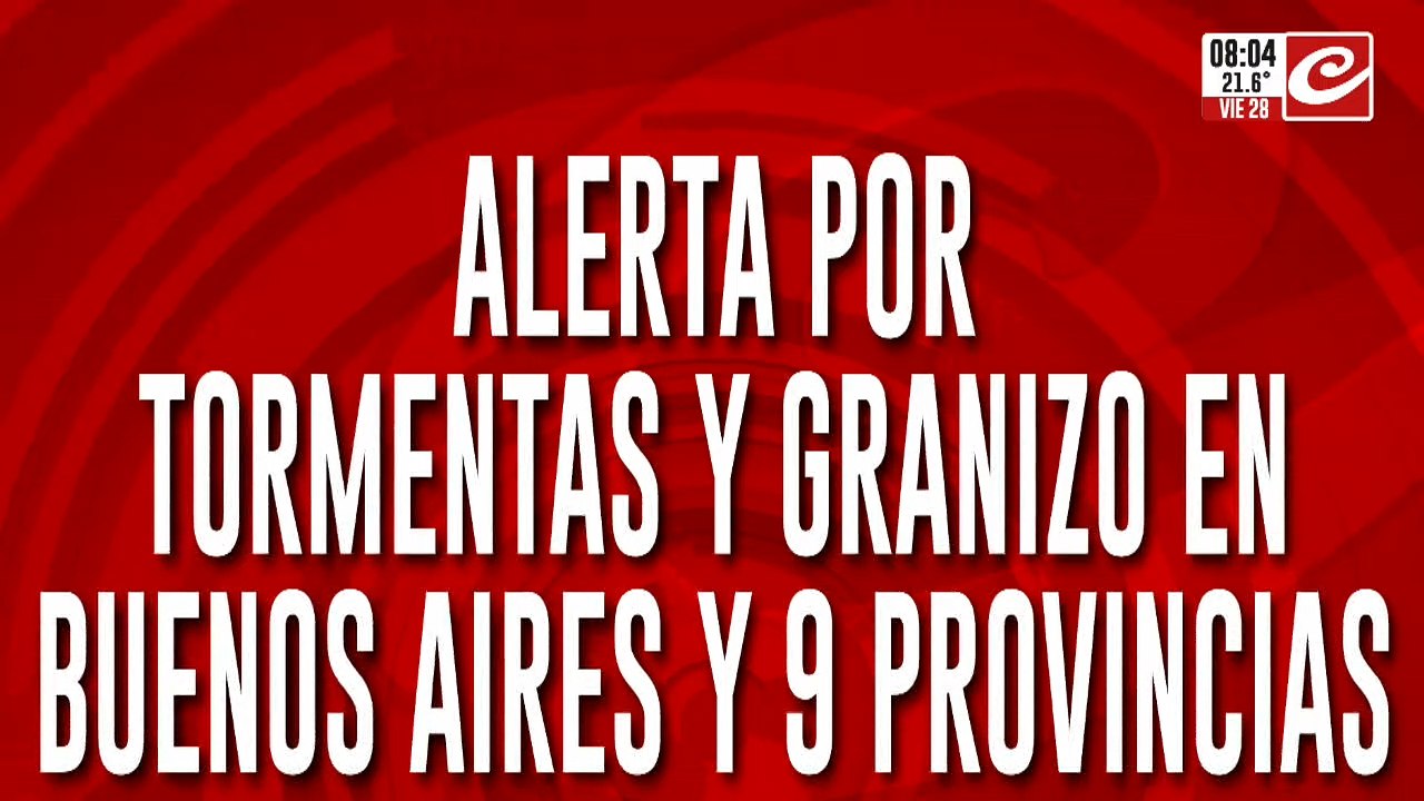 Alerta por tormentas y granizo en Buenos Aires y nueve provincias