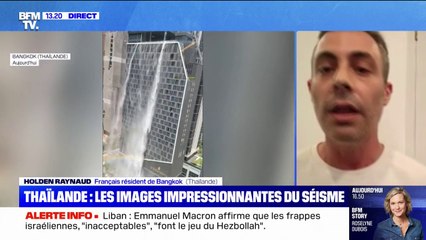 "On a vu les immeubles commencer à trembler", confie ce Français résidant à Bangkok après le séisme qui a frappé la Thaïlande