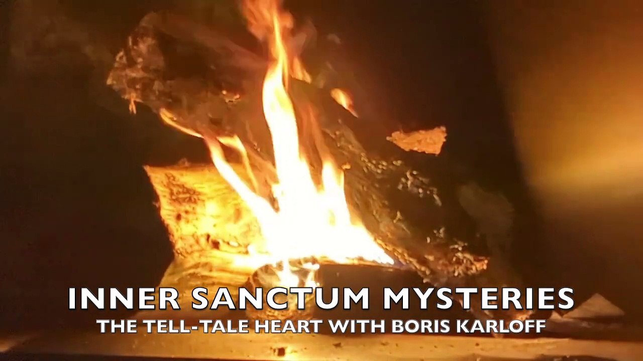 Weird Campfire Stories - The Tell-Tale Heart with Boris Karloff (Inner Sanctum Mysteries)