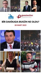 Bir dakikada bugün ne oldu?
