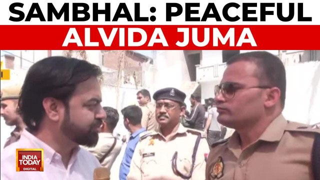 Alvida Jumma prayers in Sambhal peaceful amid heightened security measures