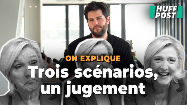Marine Le Pen inéligible ? Les clefs pour comprendre la décision de justice en fonction de ces 3 scénarios