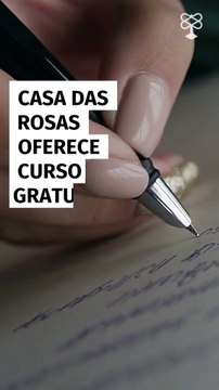 Casa das Rosas oferece curso gratuito de escrita criativa; inscreva-se agora
