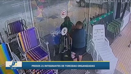 Presos 21 integrantes de torcidas organizadas