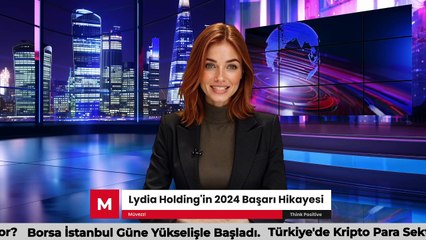 Türkiye'nin Yükselen Değeri Lydia Holding