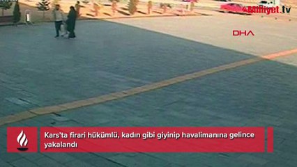 Bu kadarına da pes! Kara çarşaf giyip havalimanına gelen firari hükümlü böyle yakalandı