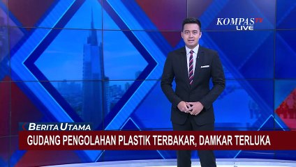 Gudang Pengolahan Plastik di Tangerang Terbakar, Damkar Terluka