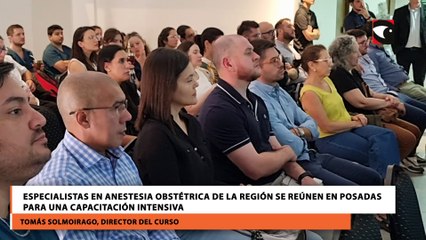Especialistas en anestesia obstétrica de la región se reúnen en Posadas para una capacitación intensiva