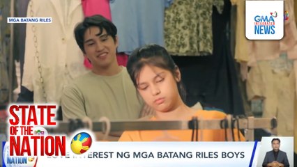 Love interest ng Mga Batang Riles boys | SONA