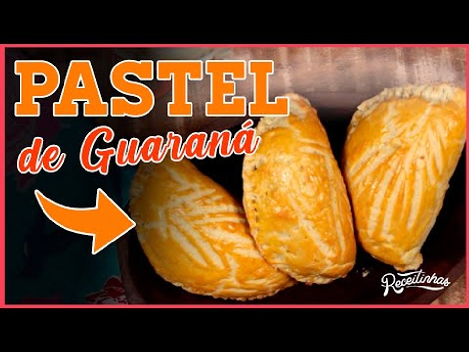 PASTEL DE GUARANÁ: RECEITA PARA VENDER E LUCRAR MUITO | RECEITINHAS