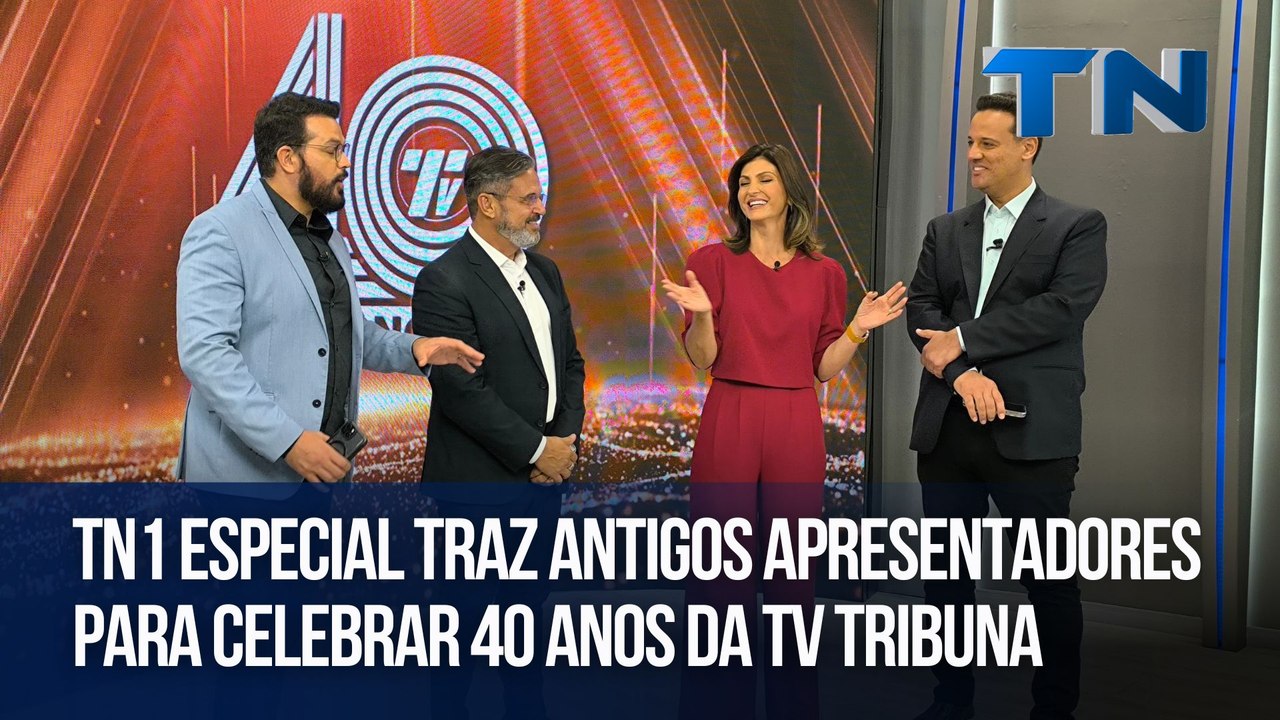 TN1 especial traz antigos apresentadores para celebrar 40 anos da TV Tribuna