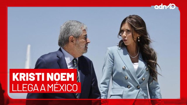 🚨¡Última Hora! Kristi Noem llega a México para reunión con Claudia Sheinbaum
