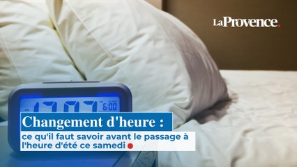 Changement d'heure : ce qu'il faut savoir avant le  passage à l'heure d'été  ce samedi
