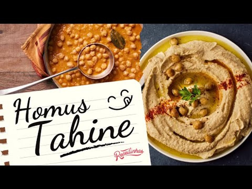 RECEITA DE HOMUS TAHINE (PASTA DE GRÃO DE BICO) FÁCIL DE FAZER | RECEITINHAS