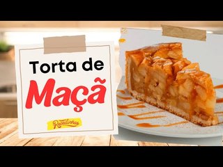 COMO FAZER TORTA DE MAÇÃ AMERICANA TRADICIONAL (RECEITA MUITO FÁCIL E RÁPIDA) | RECEITINHAS