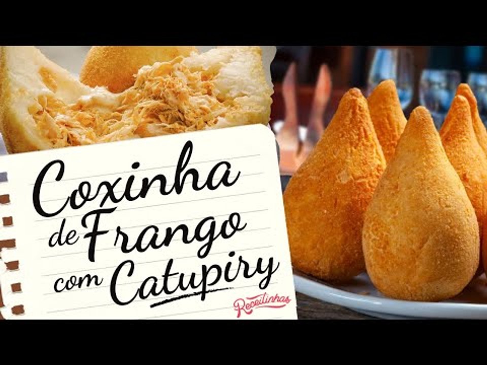 RECEITA MUITO FÁCIL DE COXINHA DE FRANGO COM CATUPIRY (OU REQUEIJÃO) | RECEITINHAS
