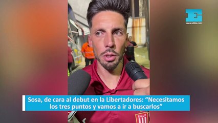 Sosa, de cara al debut en la Libertadores