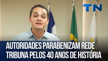 Autoridades parabenizam Rede Tribuna pelos 40 anos de história