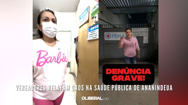 Vereadores relatam caos na saúde pública de Ananindeua
