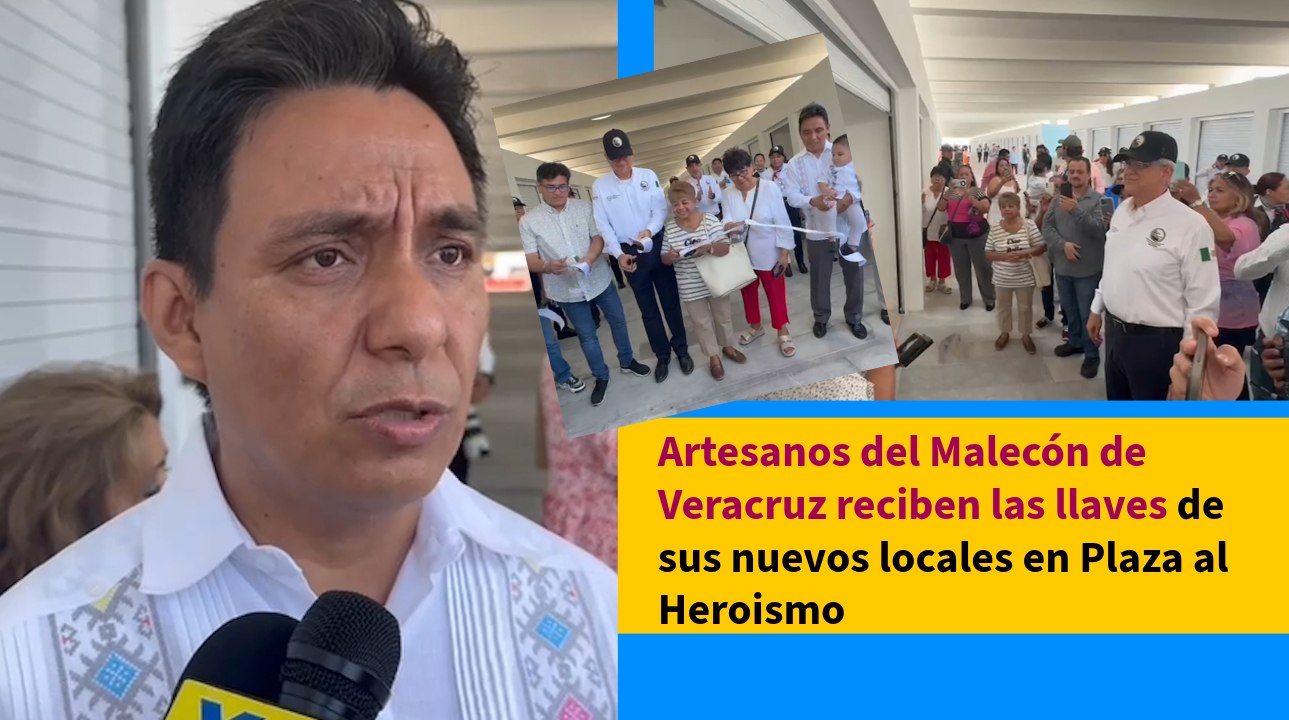 Artesanos del Malecón de Veracruz reciben las llaves de sus nuevos locales en Plaza al Heroismo