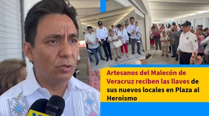 Artesanos del Malecón de Veracruz reciben las llaves de sus nuevos locales en Plaza al Heroismo