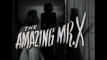 The Amazing Mr. X (1948) | Official Trailer – A Haunted Love Story 👻
