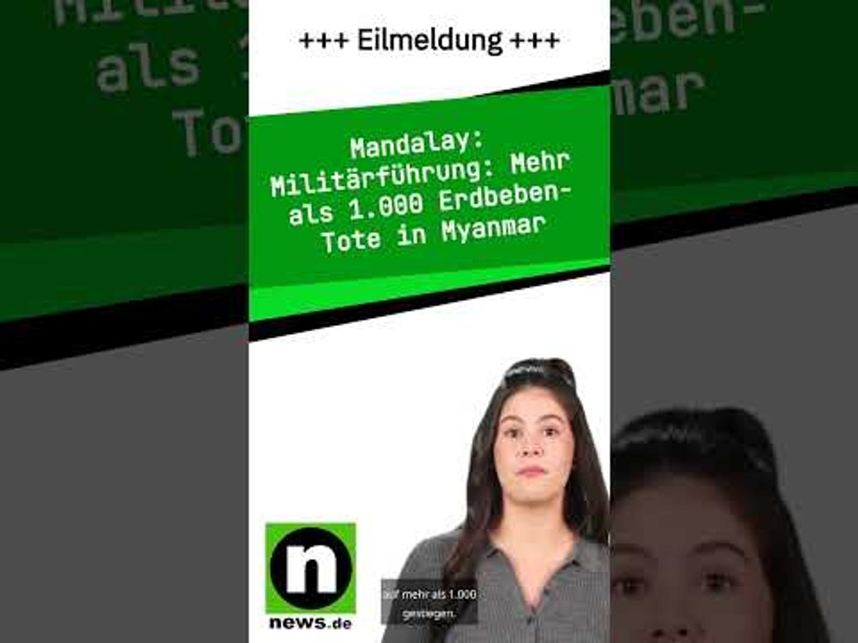 Militärführung: Mehr als 1.000 Erdbeben-Tote in Myanmar