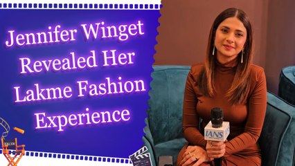 Exclusive Interview: Jennifer Winget on Lakme Fashion Week | Fashion & Style | Relationship