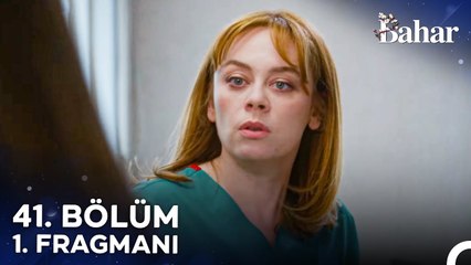 Bahar 41. Bölüm 1. Tanıtımı: Ailesinin Sırları Ortaya Çıkıyor 😮