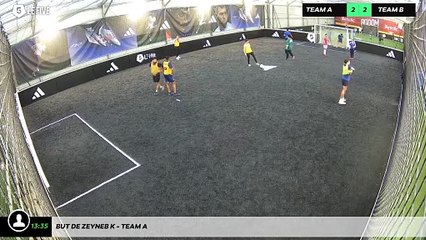 But de Zeyneb K - Team A