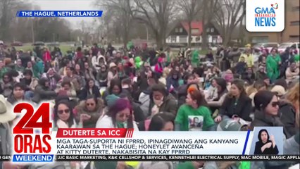 Mga taga-suporta ni FPRRD, ipinagdiwang ang kanyang kaarawan sa The Hague; Honeylet Avanceña at Kitty Duterte, nakabisita na kay FPRRD | 24 Oras Weekend