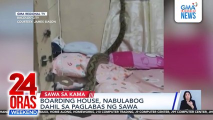 Boarding house, nabulabog dahil sa paglabas ng sawa | 24 Oras Weekend