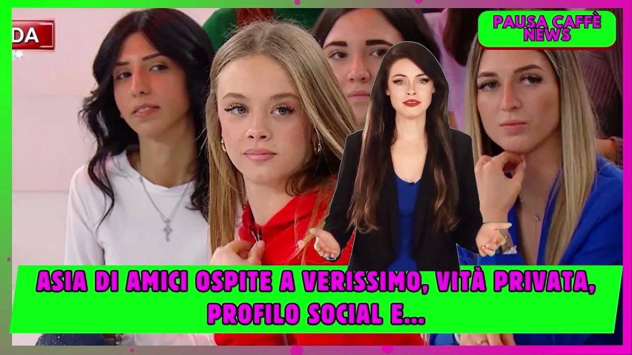 Asia di Amici ospite a Verissimo, vità privata, profilo social e...