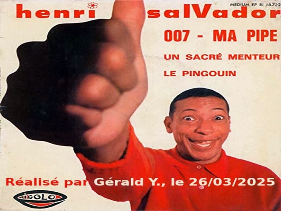 Henri Salvador_Ma pipe (J. Dee-Shimmy baby)(1964)