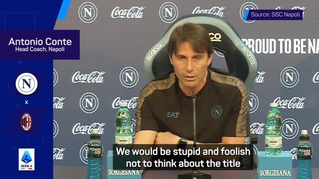 'Stupid' not to think about winning Serie A - Conte