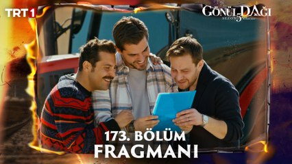Gönül Dağı 173. Bölüm Fragmanı
