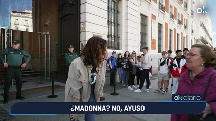 ¿Madonna? No, Ayuso